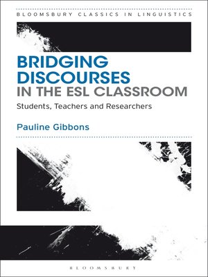 cover image of Bridging Discourses in the ESL Classroom